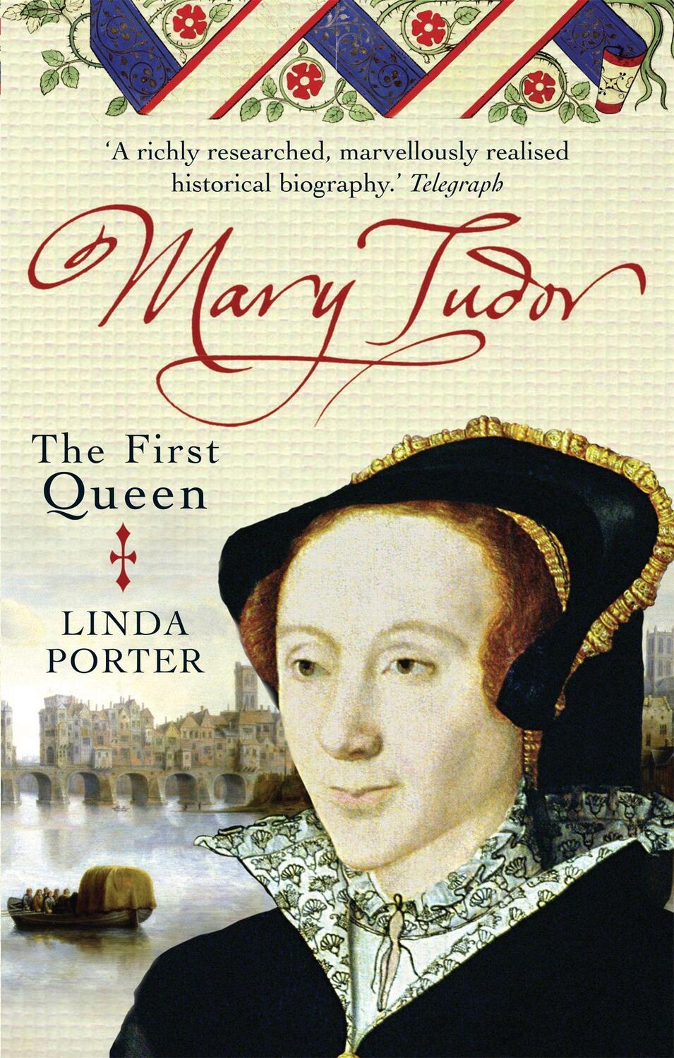 Cover: 9780749909826 | Mary Tudor | The First Queen | Linda Porter | Taschenbuch | Englisch