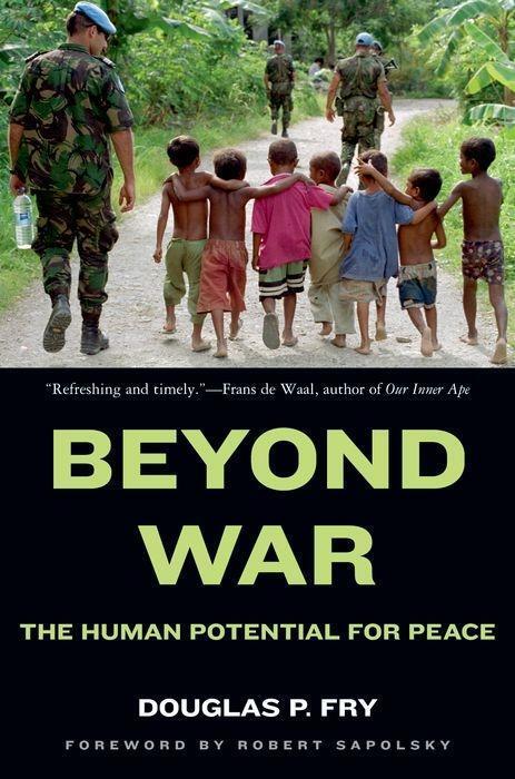 Cover: 9780195384611 | Beyond War | The Human Potential for Peace | Douglas P Fry | Buch