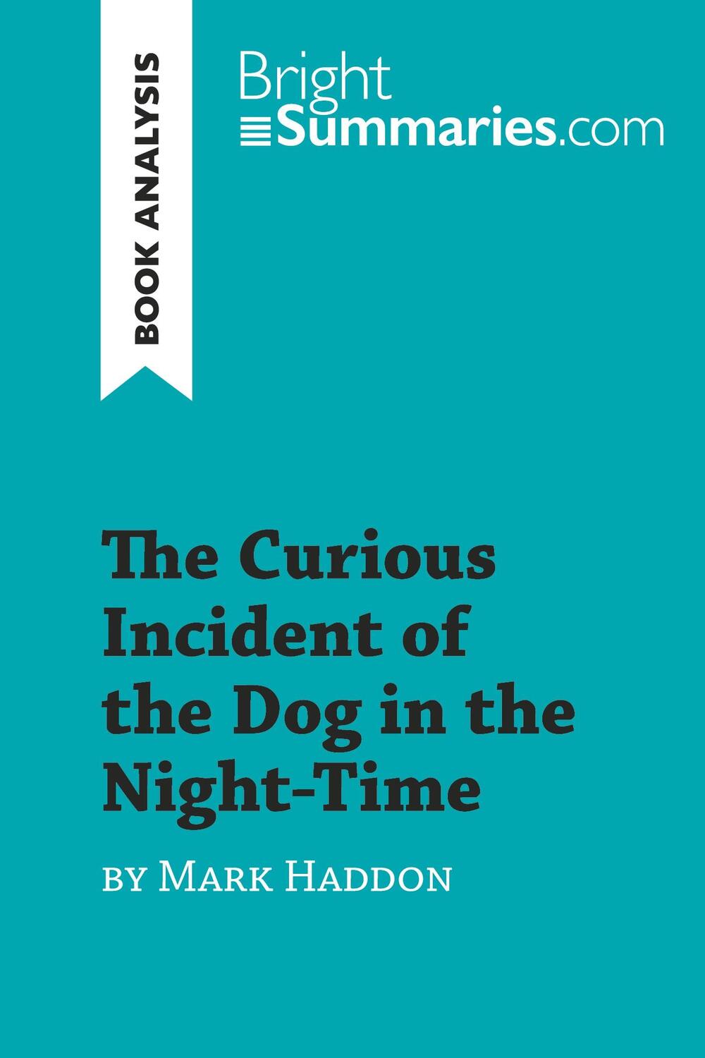 Cover: 9782808016087 | The Curious Incident of the Dog in the Night-Time by Mark Haddon...