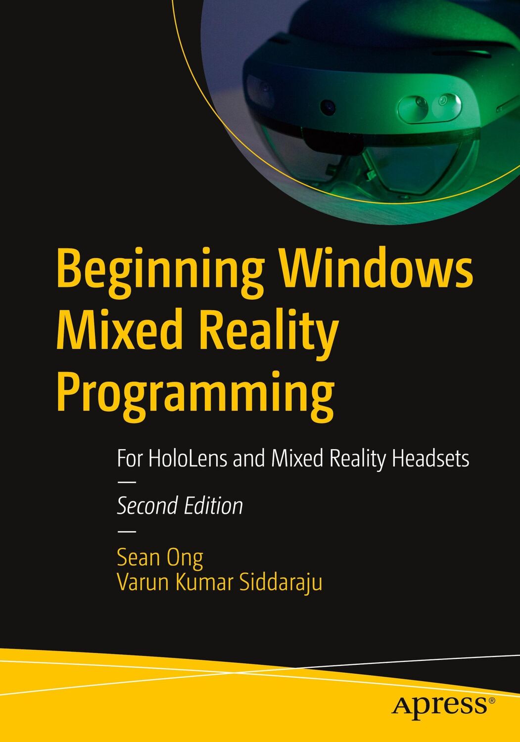 Cover: 9781484271032 | Beginning Windows Mixed Reality Programming | Sean Ong (u. a.) | Buch