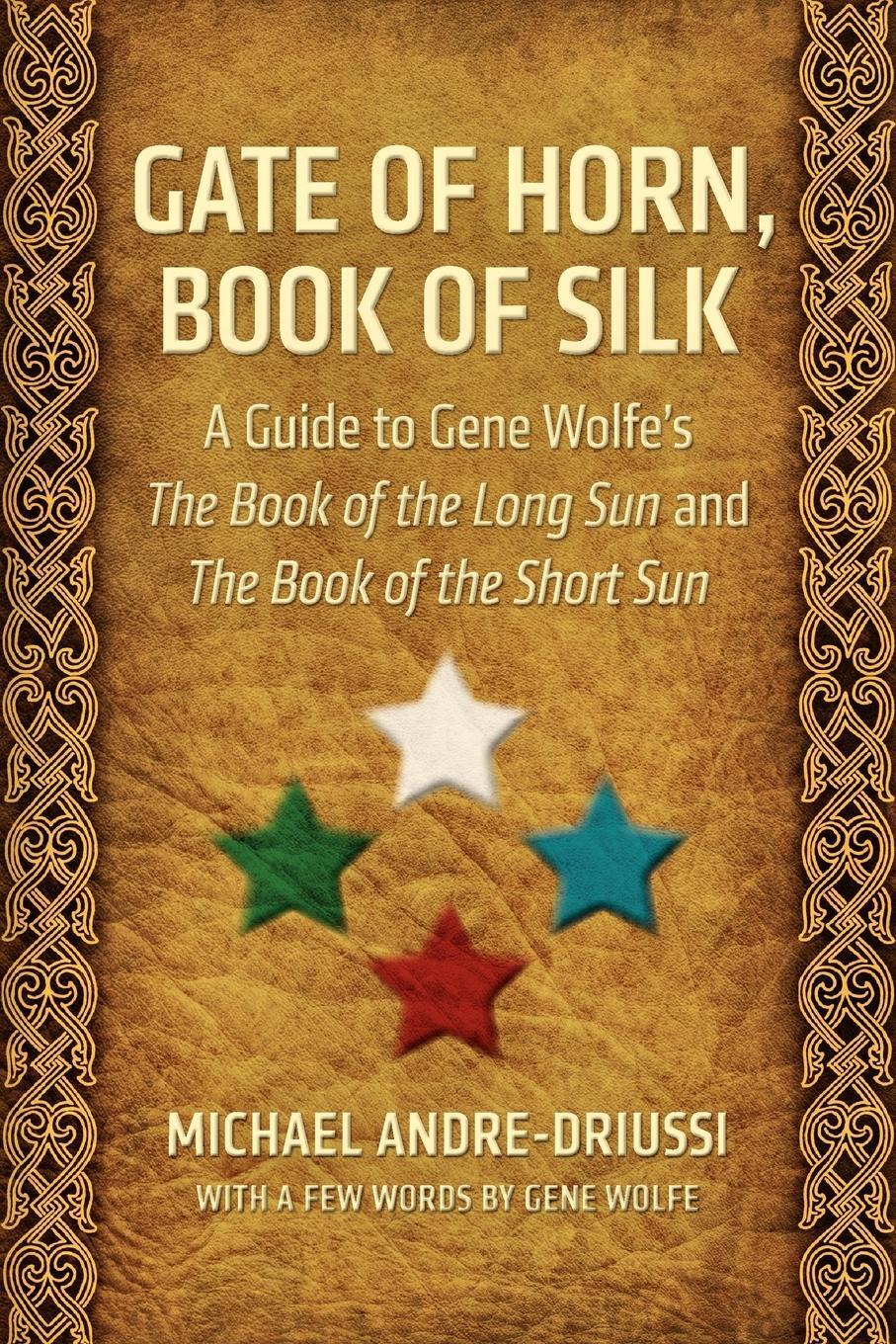 Cover: 9780964279551 | Gate of Horn, Book of Silk | Michael Andre-Driussi (u. a.) | Buch