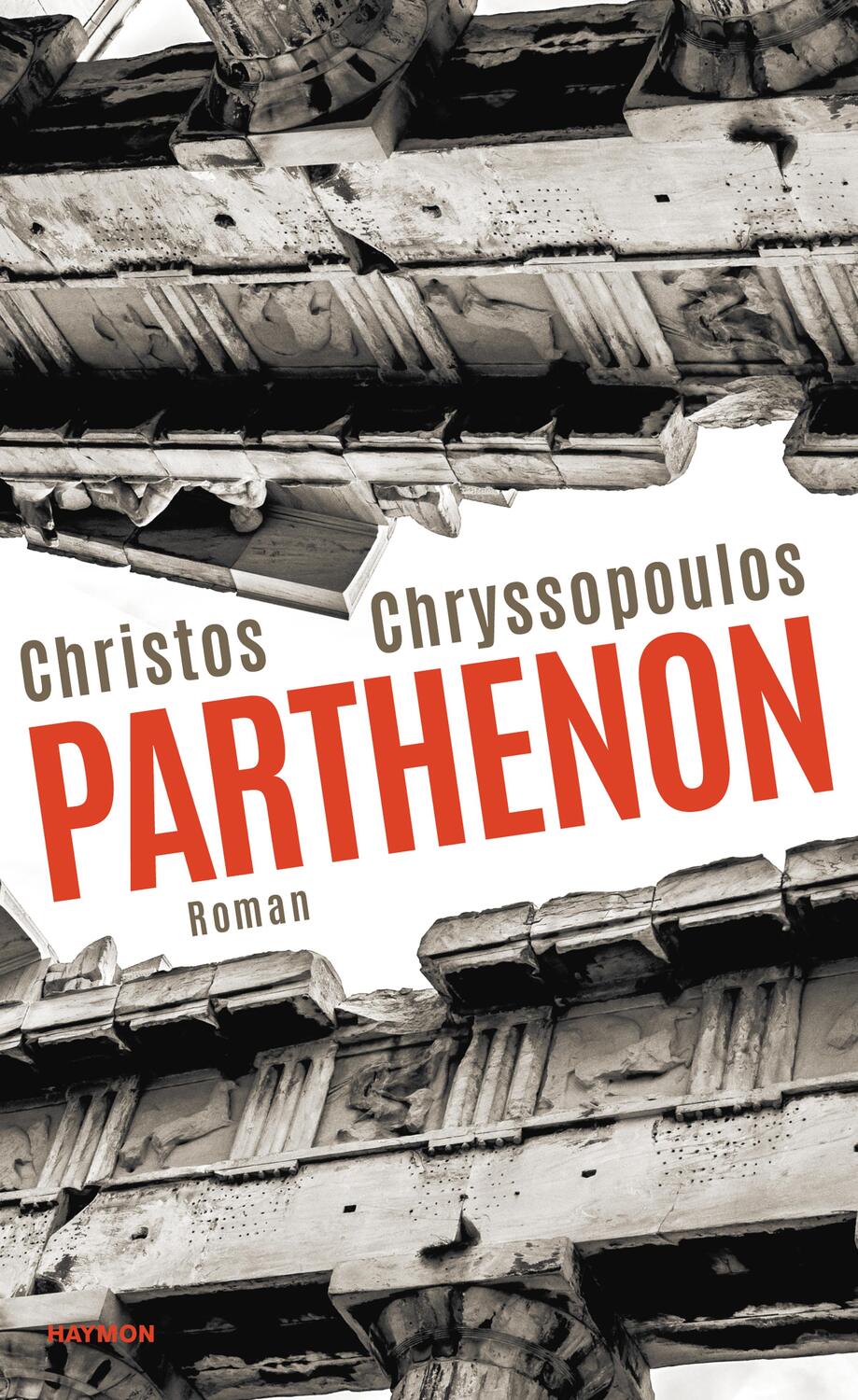 Cover: 9783709934197 | Parthenon | Roman | Christos Chryssopoulos | Buch | 104 S. | Deutsch