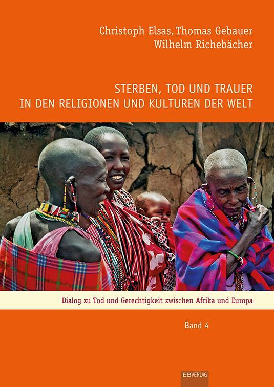 Cover: 9783868932003 | Sterben, Tod und Trauer in den Religionen und Kulturen der Welt | Buch