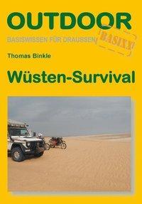 Cover: 9783866860209 | Wüsten-Survival | Basixx, Basiswissen für draußen 20 | Thomas Binkle