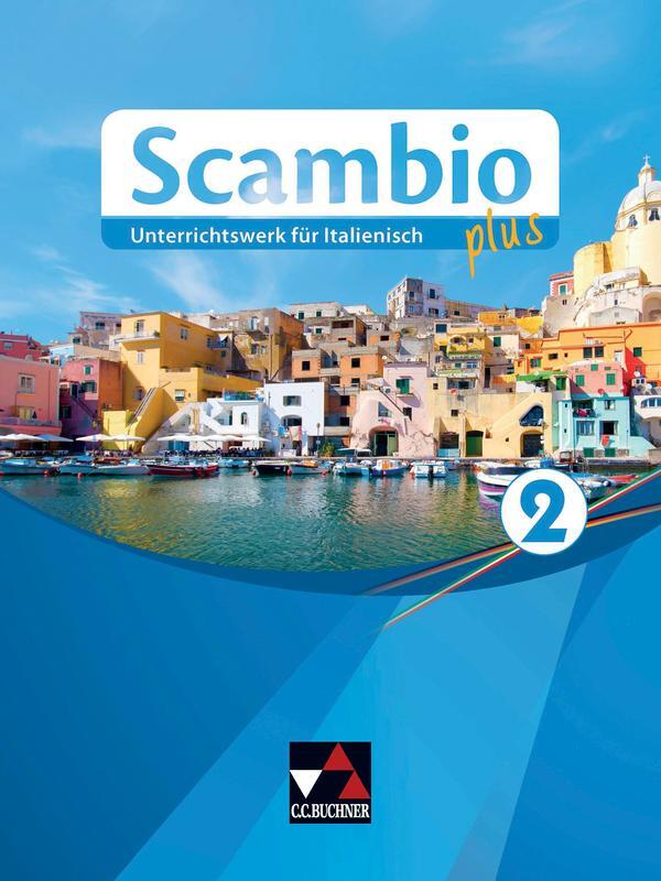 Cover: 9783661391076 | Scambio plus 2 Schülerbuch | Verena Bernhofer (u. a.) | Buch | 232 S.