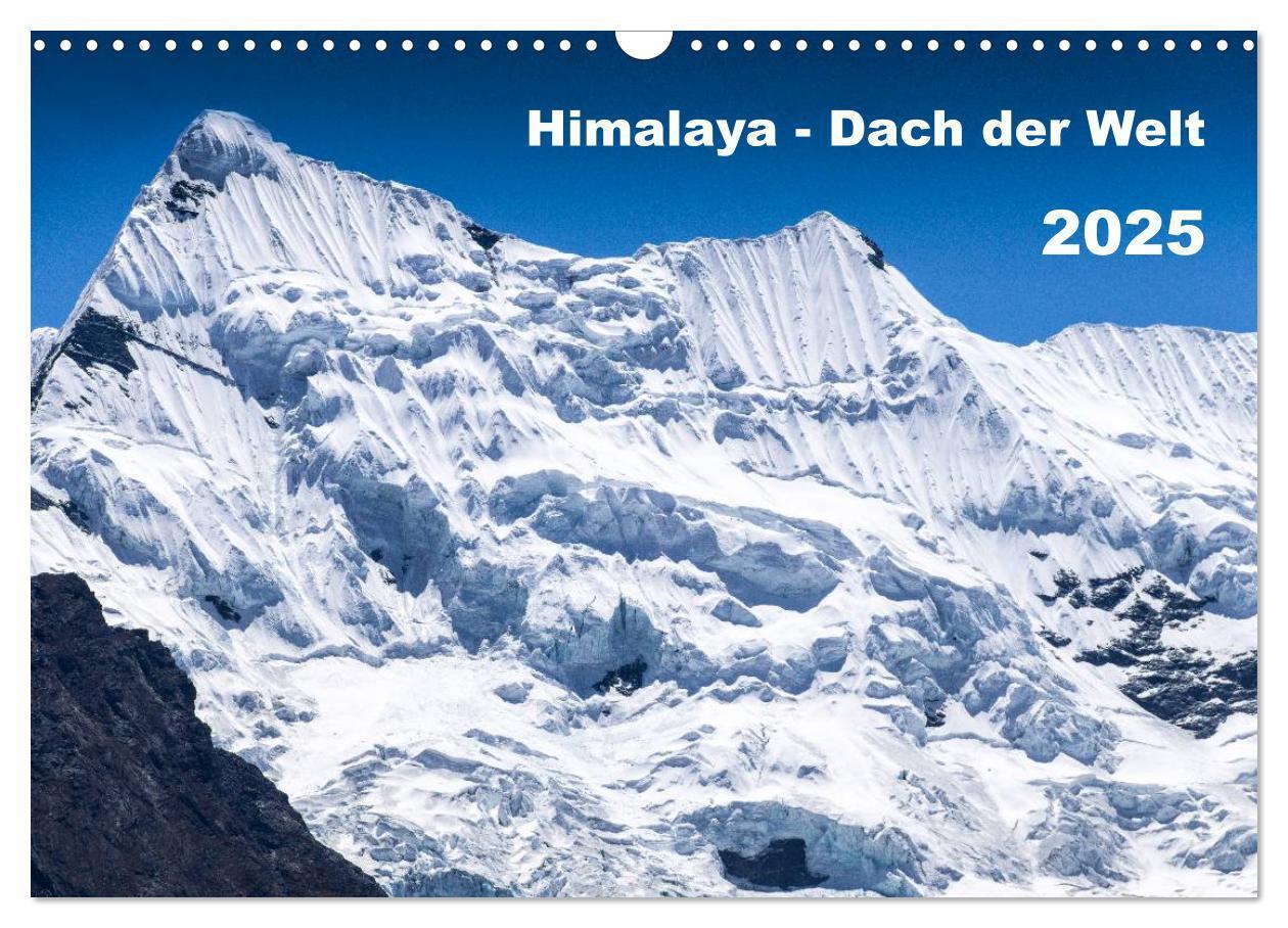 Cover: 9783435647873 | Himalaya - Dach der Welt (Wandkalender 2025 DIN A3 quer), CALVENDO...