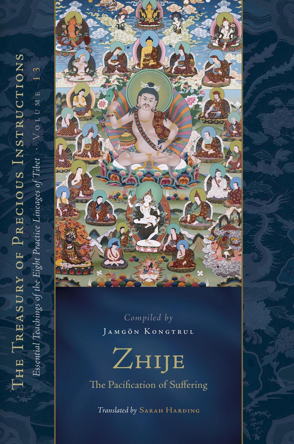 Cover: 9781559394840 | Zhije: The Pacification of Suffering: Essential Teachings of the...