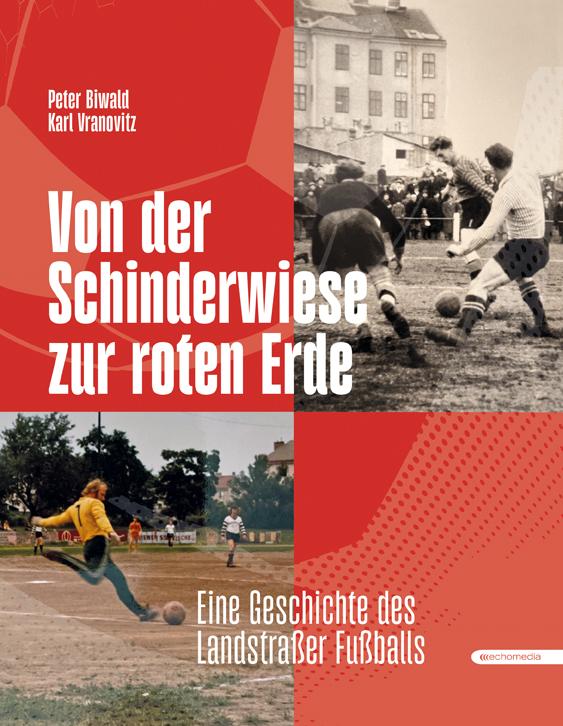 Cover: 9783903989542 | Von der Schinderwiese zur roten Erde | Peter Biwald (u. a.) | Buch