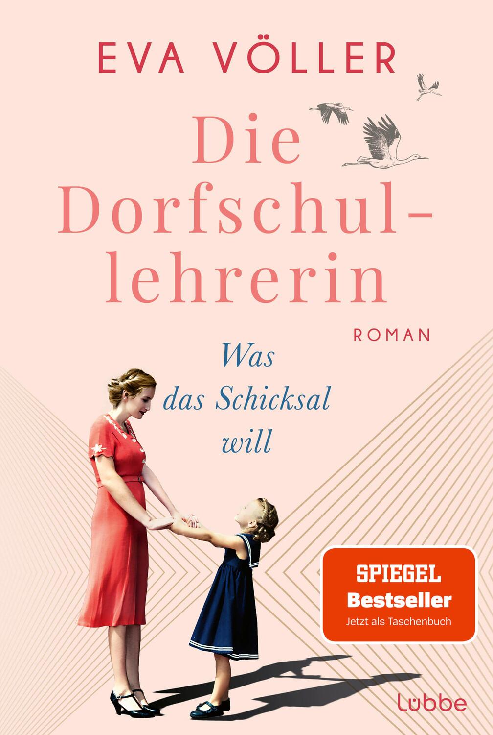 Cover: 9783404192199 | Die Dorfschullehrerin | Was das Schicksal will. Roman | Eva Völler