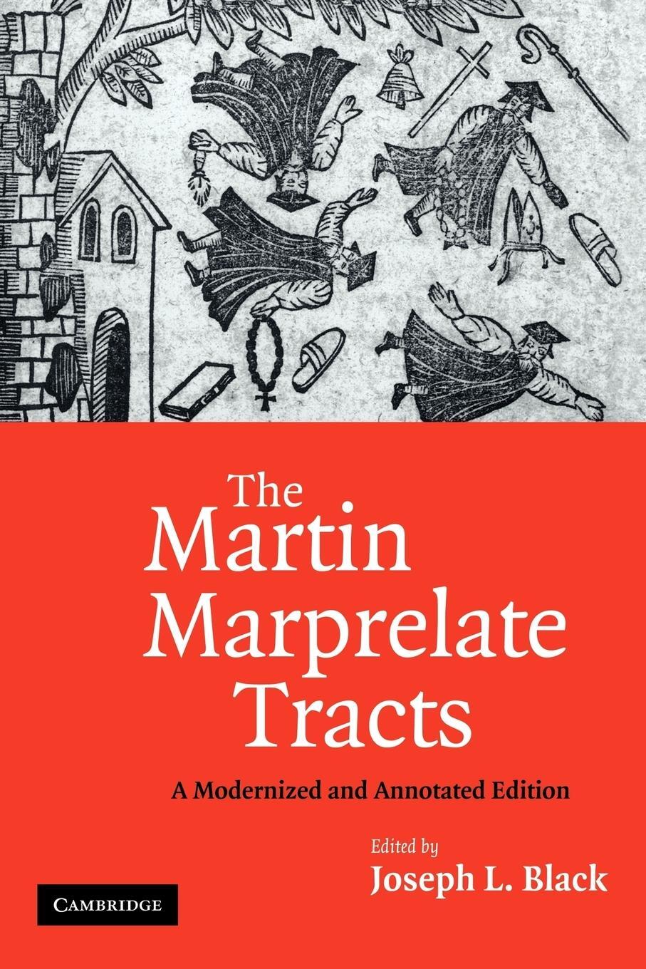 Cover: 9780521188647 | The Martin Marprelate Tracts | A Modernized and Annotated Edition