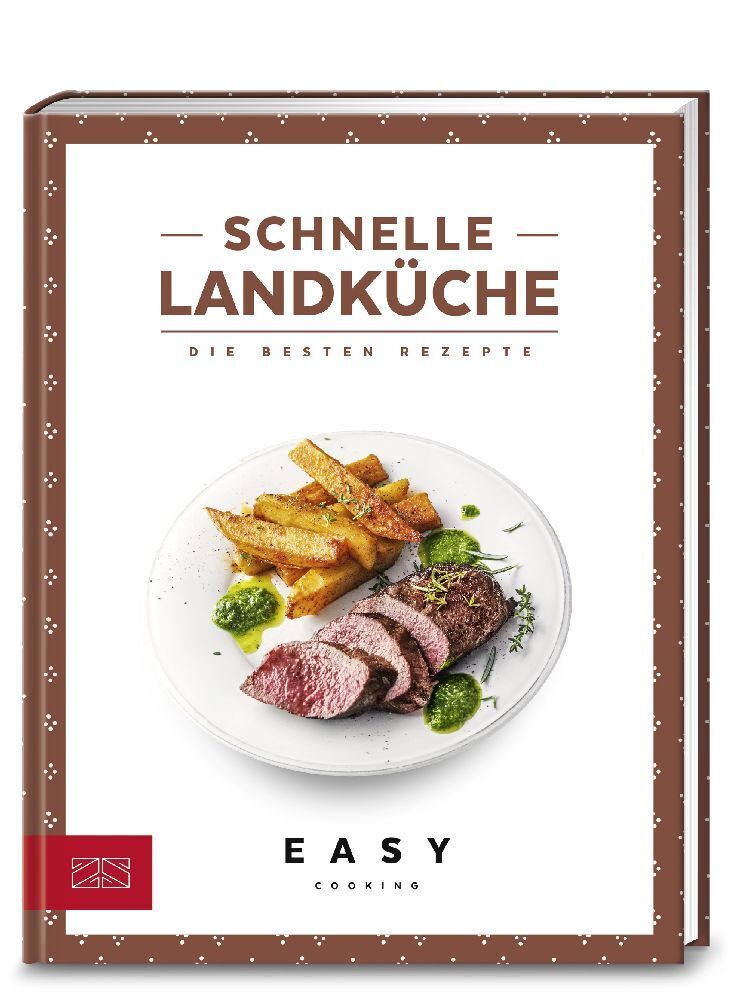 Cover: 9783898839259 | Schnelle Landküche | Die besten Rezepte | ZS-Team | Buch | 90 S.