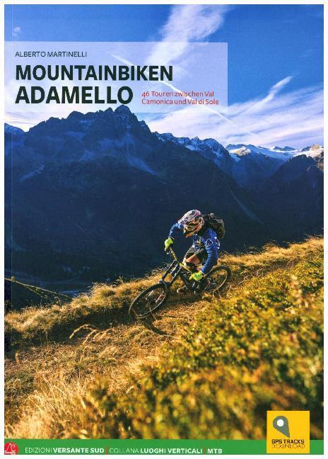 Cover: 9788898609949 | Mountainbike im Adamello | Alberto Martinelli | Taschenbuch | 224 S.