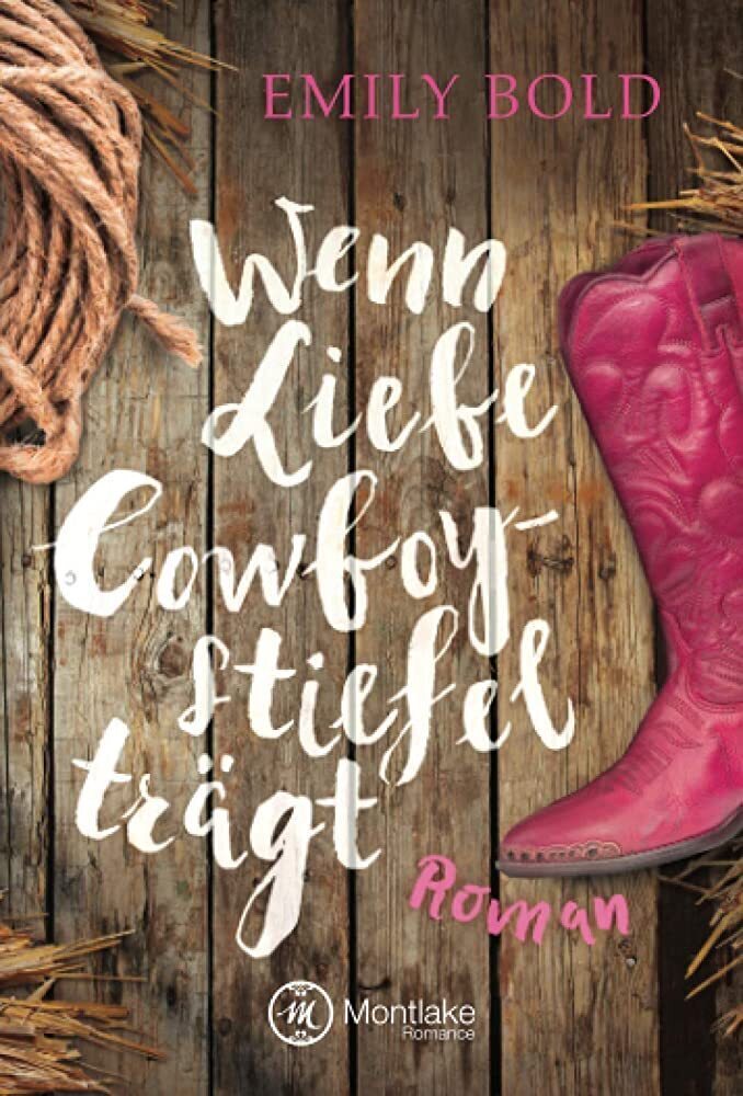 Cover: 9781477824634 | Wenn Liebe Cowboystiefel trägt | Emily Bold | Taschenbuch | Deutsch