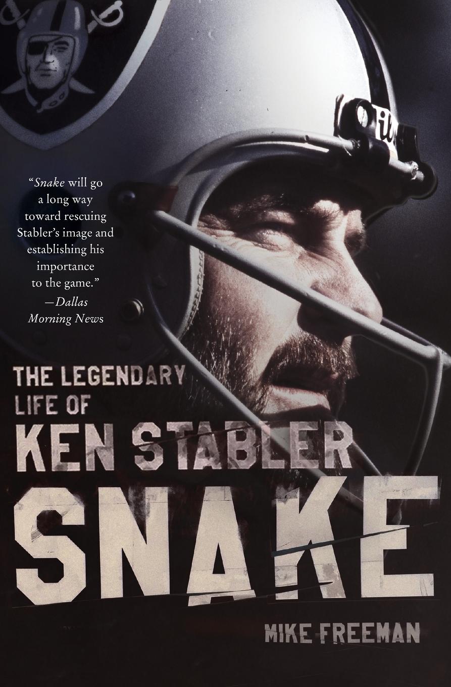 Cover: 9780062484260 | Snake | The Legendary Life of Ken Stabler | Mike Freeman | Taschenbuch