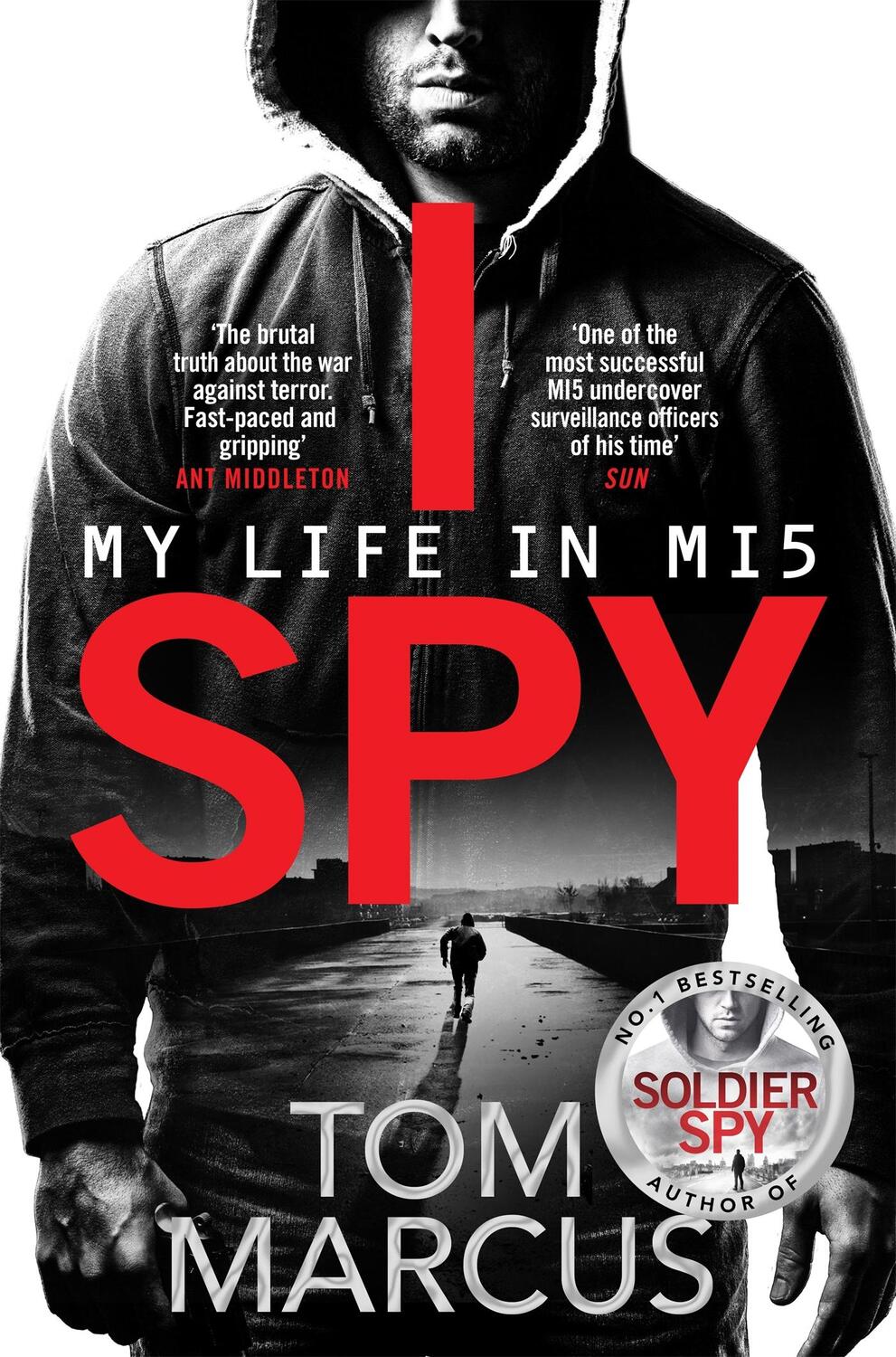Cover: 9781509864119 | I Spy | My Life in MI5 | Tom Marcus | Taschenbuch | Englisch | 2020