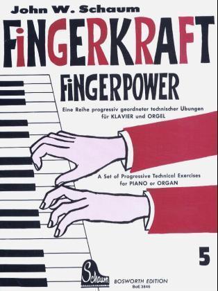 Cover: 9790201607320 | Fingerkraft. Fingerpower. H.5 | John W. Schaum | Buch