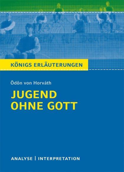 Cover: 9783804419391 | Jugend ohne Gott von Ödön von Horváth. Textanalyse und Interpretation