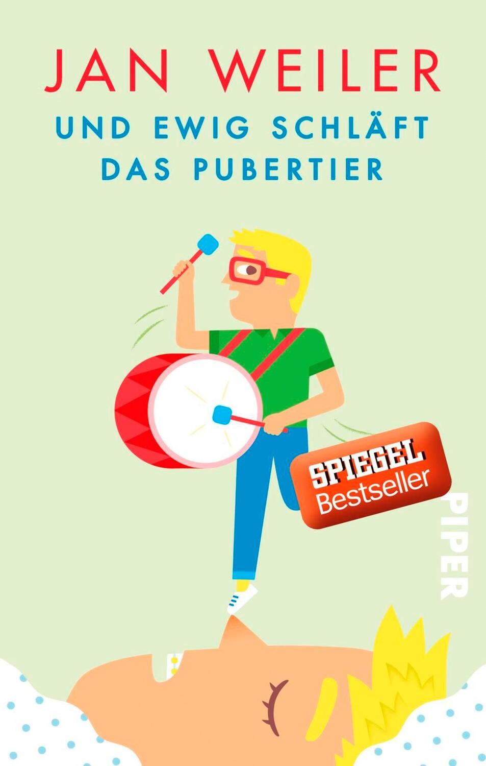 Cover: 9783492057721 | Und ewig schläft das Pubertier | Jan Weiler | Buch | Deutsch | 2017