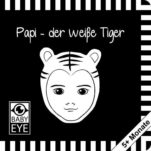 Cover: 9783982062464 | Papi - der weiße Tiger | Agnieszka Sawczyn | Buch | 10 S. | Deutsch