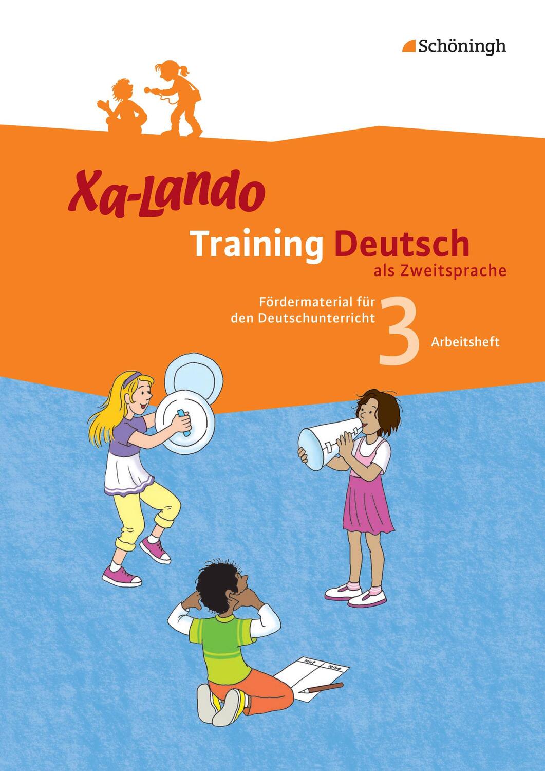 Cover: 9783140134699 | Xa-Lando 3. Training Deutsch als Zweitsprache. Arbeitsheft | Broschüre