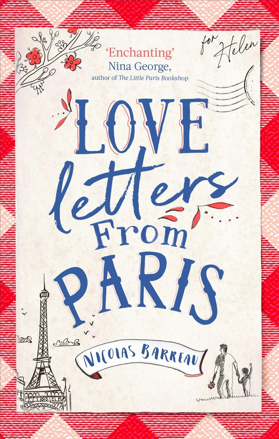 Cover: 9780349423487 | Love Letters from Paris | the most enchanting read of 2021 | Barreau