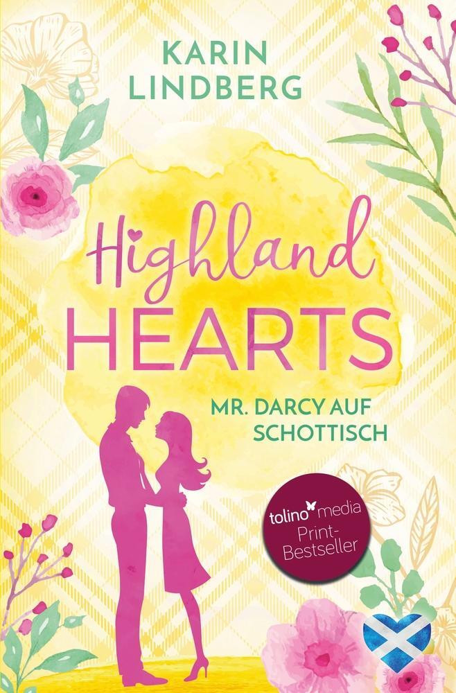 Cover: 9783754643686 | Highlandhearts - Mr Darcy auf Schottisch | Highland - Liebesroman
