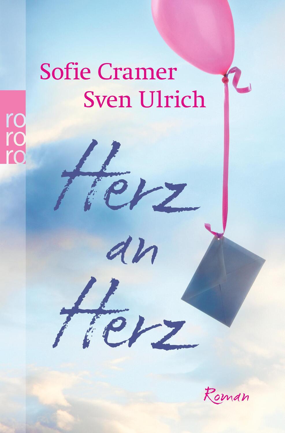 Cover: 9783499256653 | Herz an Herz | Sofie Cramer (u. a.) | Taschenbuch | Deutsch | 2012