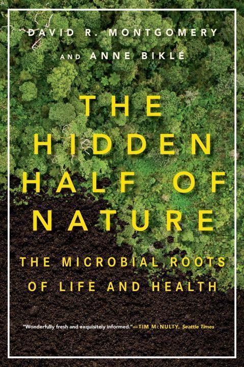 Cover: 9780393353372 | The Hidden Half of Nature | The Microbial Roots of Life and Health