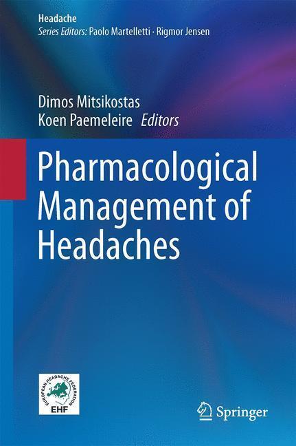 Bild: 9783319199108 | Pharmacological Management of Headaches | Koen Paemeleire (u. a.) | x