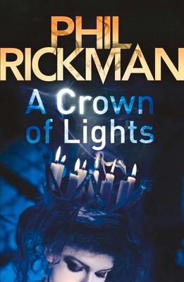 Cover: 9780857890115 | A Crown of Lights | Phil Rickman | Taschenbuch | Englisch | 2011