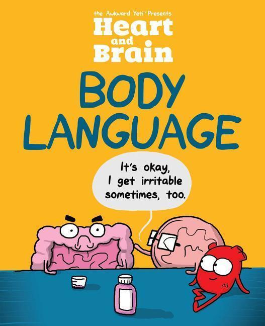 Cover: 9781449487126 | Heart and Brain: Body Language | An Awkward Yeti Collection Volume 3