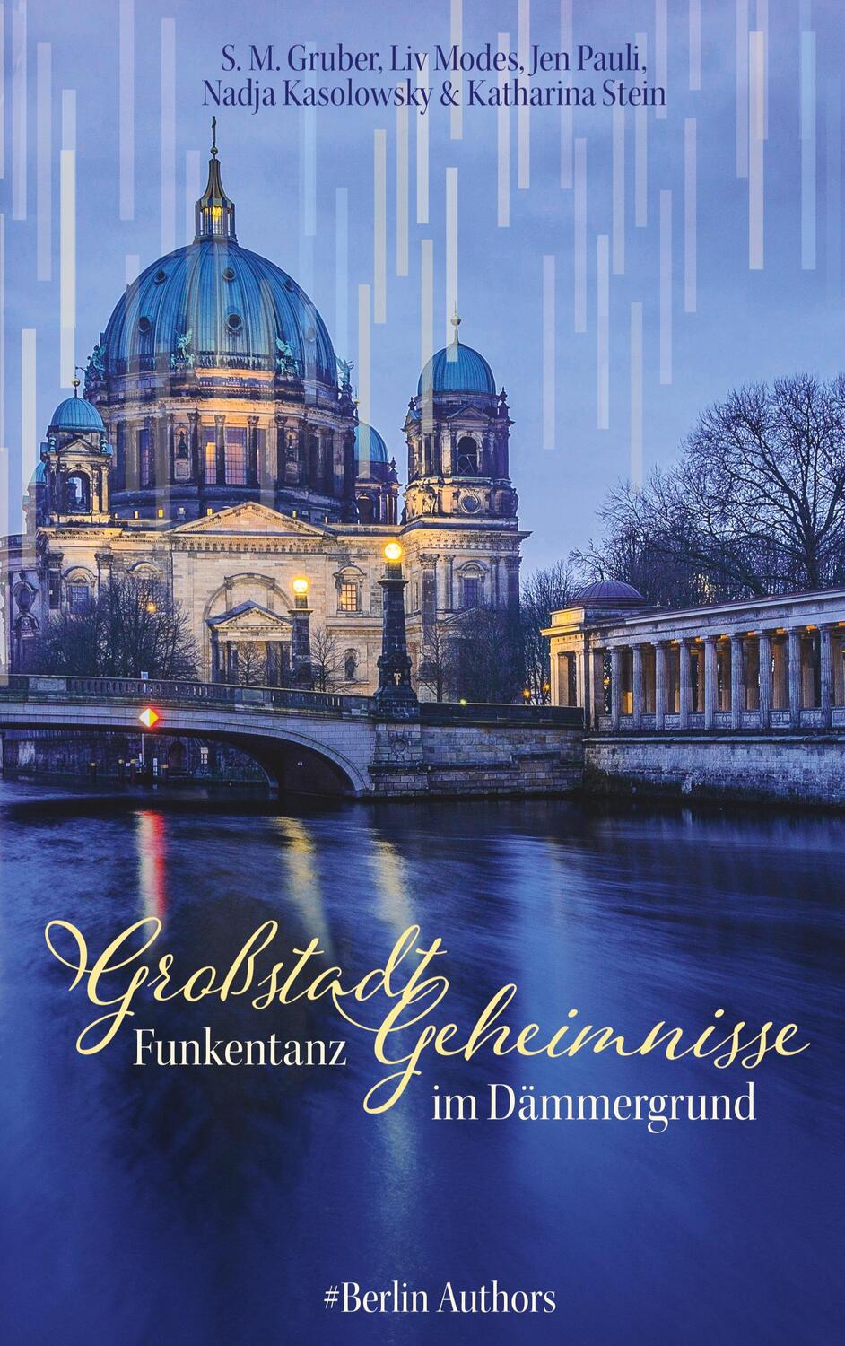 Cover: 9783755716006 | Großstadtgeheimnisse | Funkentanz im Dämmergrund | Gruber (u. a.)