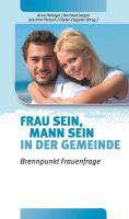 Cover: 9783894369583 | Frau sein, Mann sein in der Gemeinde | Brennpunkt Frauenfrage | Hohage