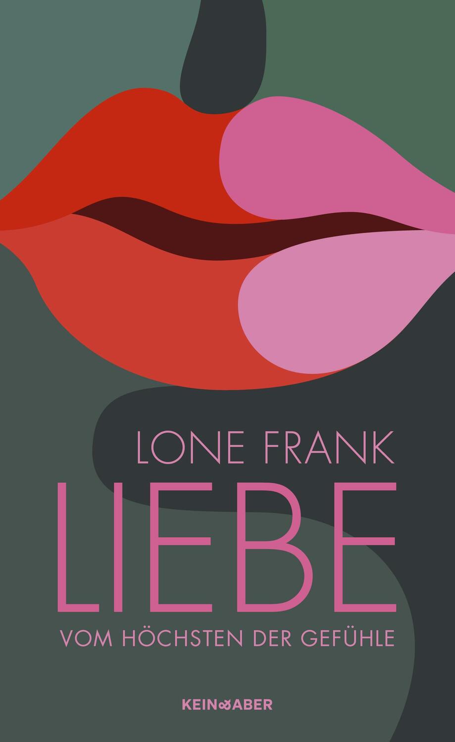 Cover: 9783036958897 | Liebe | Vom Höchsten der Gefühle | Lone Frank | Buch | Deutsch | 2023