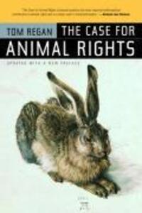 Cover: 9780520243866 | The Case for Animal Rights | Tom Regan | Taschenbuch | Englisch | 2004