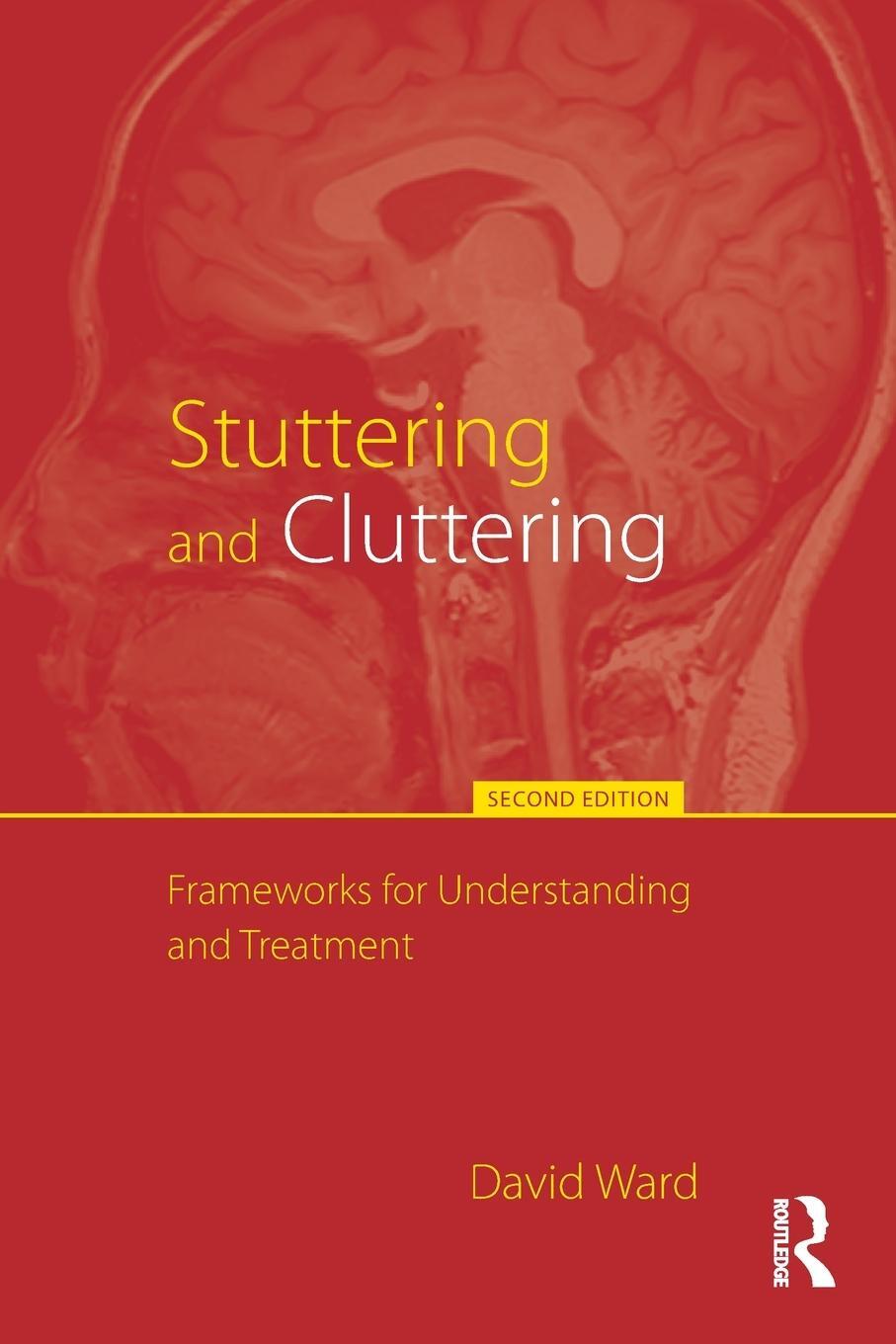 Cover: 9781848722019 | Stuttering and Cluttering (Second Edition) | David Ward | Taschenbuch