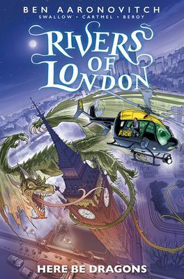 Cover: 9781787740921 | Rivers of London: Here Be Dragons | James Swallow (u. a.) | Buch