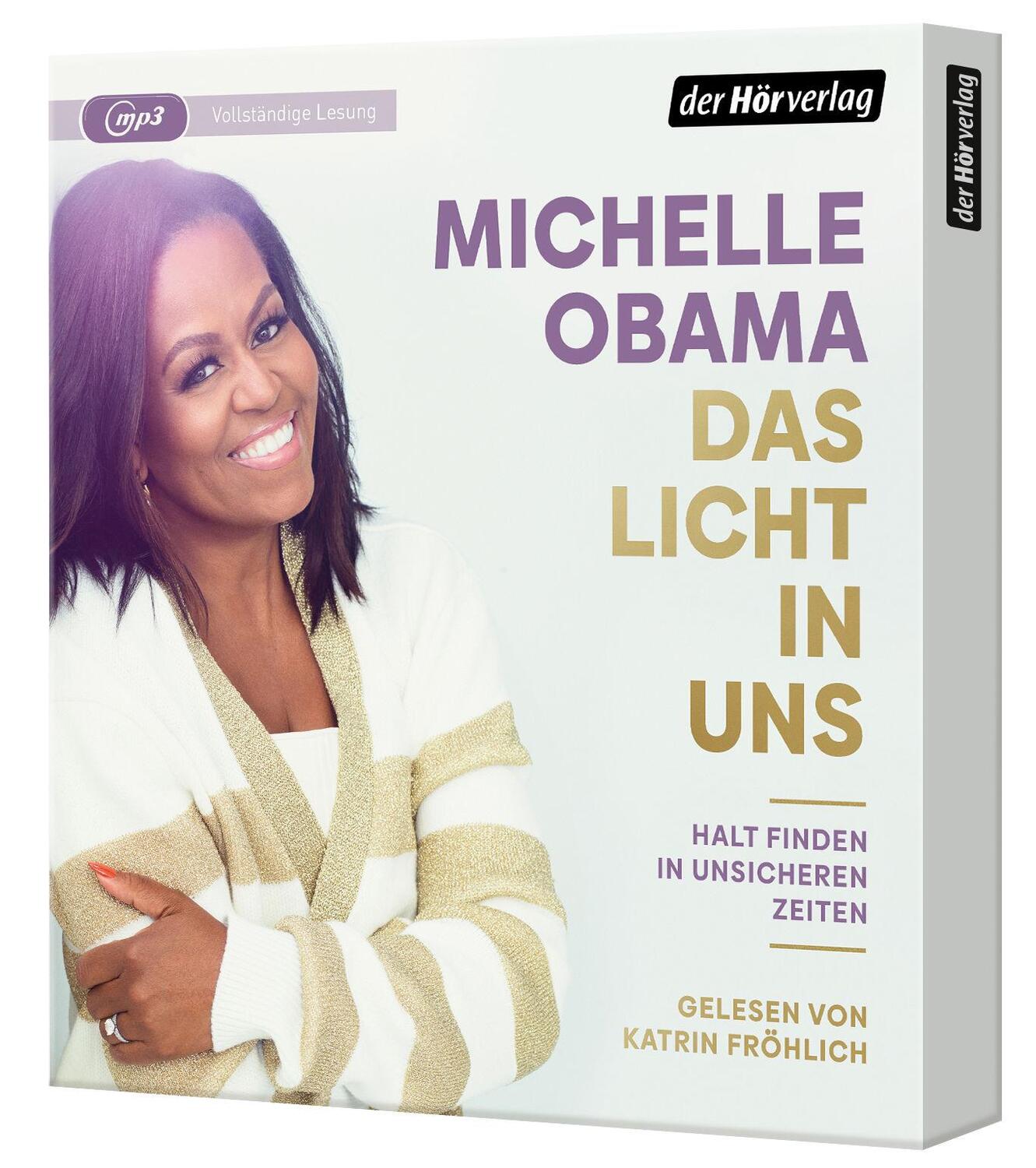 Bild: 9783844548723 | Das Licht in uns | Halt finden in unsicheren Zeiten | Michelle Obama