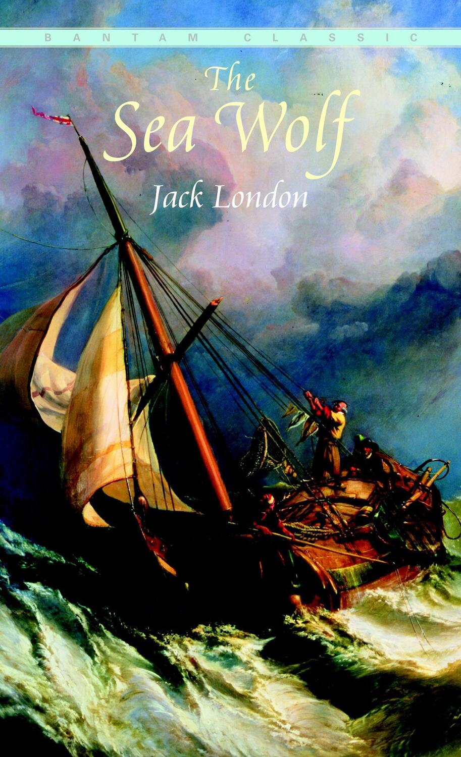 Cover: 9780553212259 | The Sea Wolf | Jack London | Taschenbuch | 278 S. | Englisch | 1984