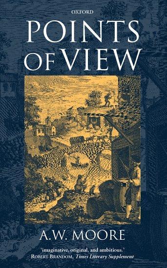 Cover: 9780198250623 | Moore, A: Points of View | A. W. Moore | Taschenbuch | Englisch | 2000