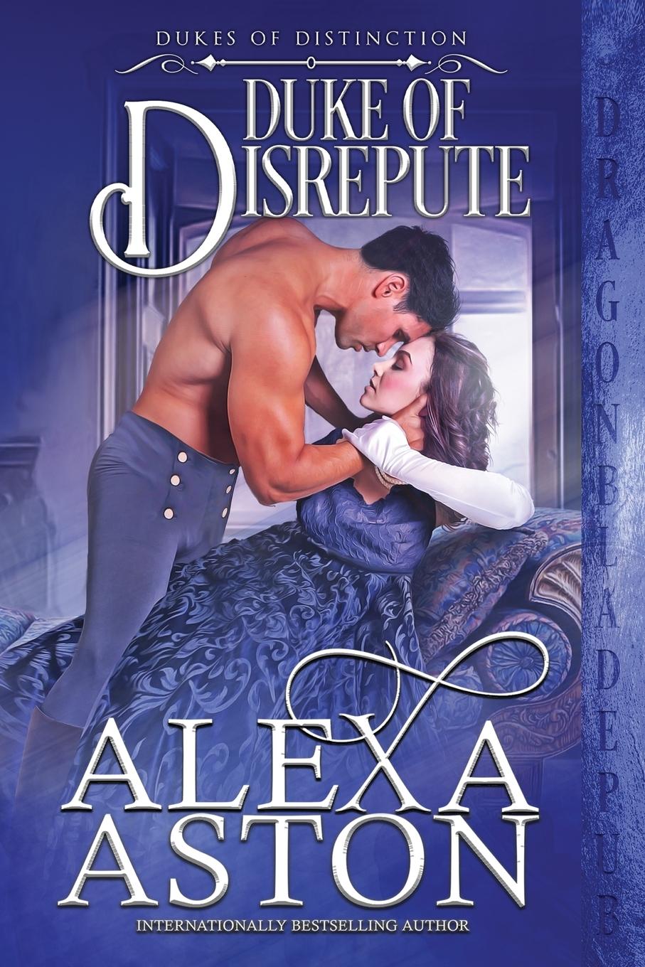 Cover: 9781953455819 | Duke of Disrepute | Alexa Aston | Taschenbuch | Englisch | 2021