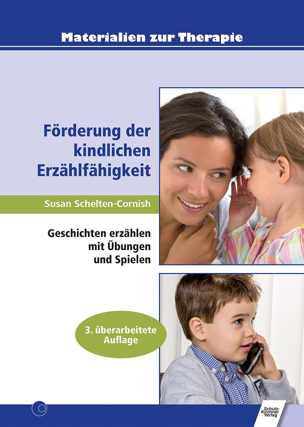 Cover: 9783824811519 | Förderung der kindlichen Erzählfähigkeit | Susan Schelten-Cornish