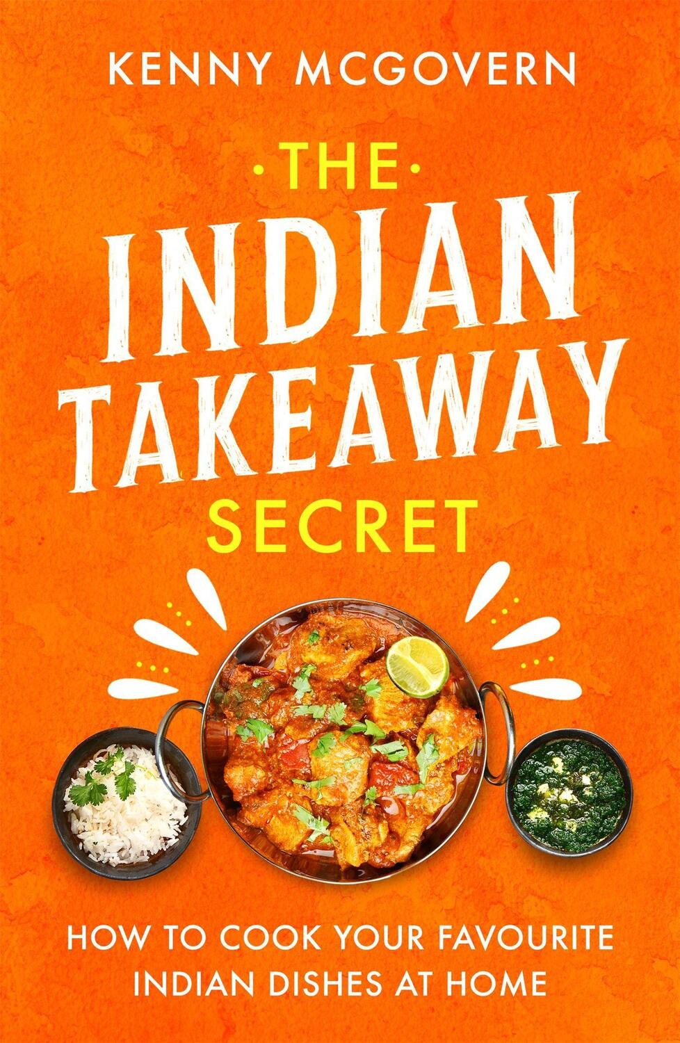 Cover: 9781472145413 | The Indian Takeaway Secret | Kenny McGovern | Taschenbuch | Englisch