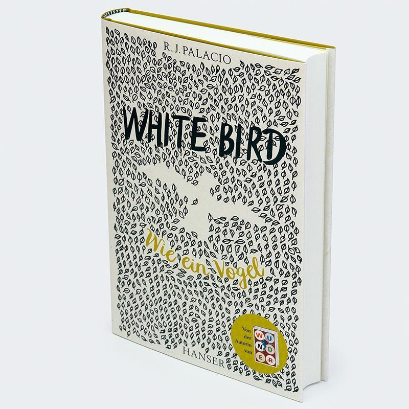 Bild: 9783446275065 | White Bird - Wie ein Vogel | Von der Erfolgsautorin von Wunder | Buch