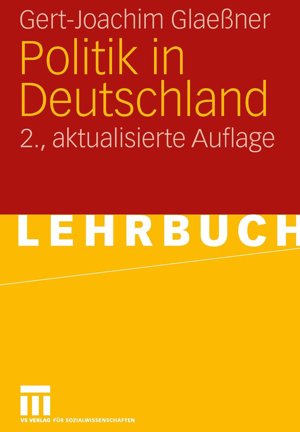 Cover: 9783531152134 | Politik in Deutschland | Gert-Joachim Glaeßner | Taschenbuch | x