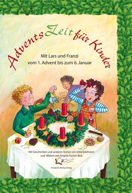 Cover: 9783804845060 | AdventsZeit für Kinder | Gitta Edelmann | Buch | mit Lesezeichen