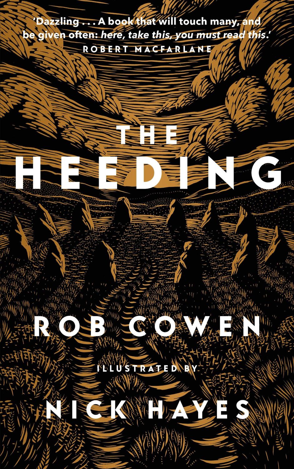 Cover: 9781783965977 | The Heeding | Rob Cowen | Buch | Gebunden | Englisch | 2022