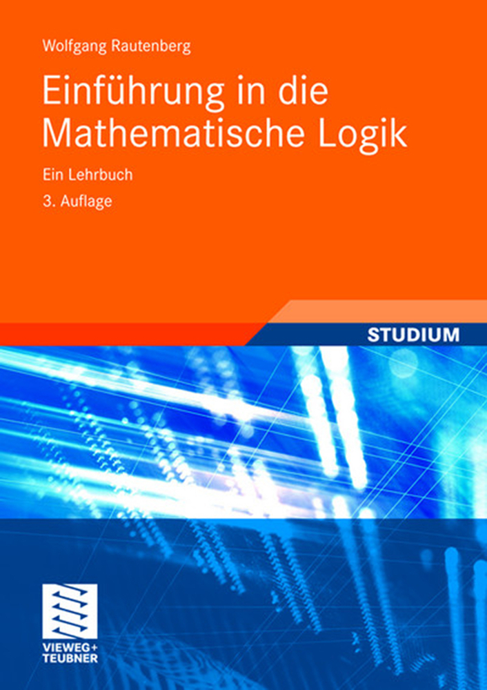 Cover: 9783834805782 | Einführung in die Mathematische Logik | Ein Lehrbuch | Rautenberg