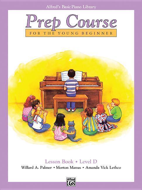 Cover: 9780739010457 | Alfred's Basic Piano Library Prep Course Lesson D | Palmer (u. a.)