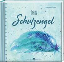 Cover: 9783766635365 | Dein Schutzengel | Irmgard Erath | Buch | Deutsch | 2023